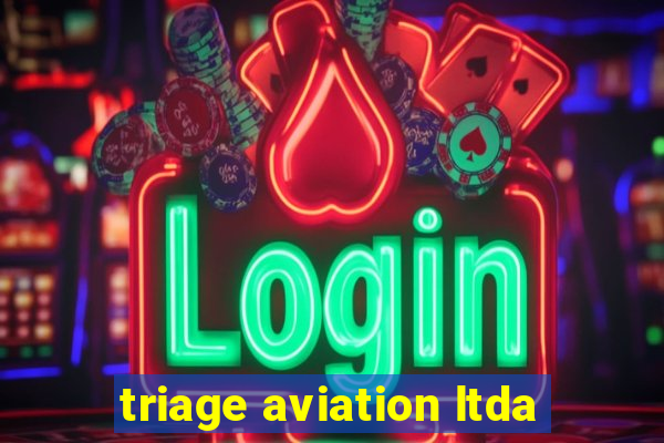 triage aviation ltda